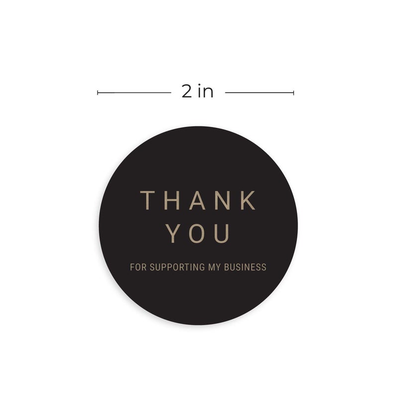 SBlabels 2" Black Kraft Thank You for Supporting My Business Stickers / 500 Brown Kraft Small Business Labels/Customer Appreciation Thanks Round Package Envelope Seals/Made in The USA - Image 5